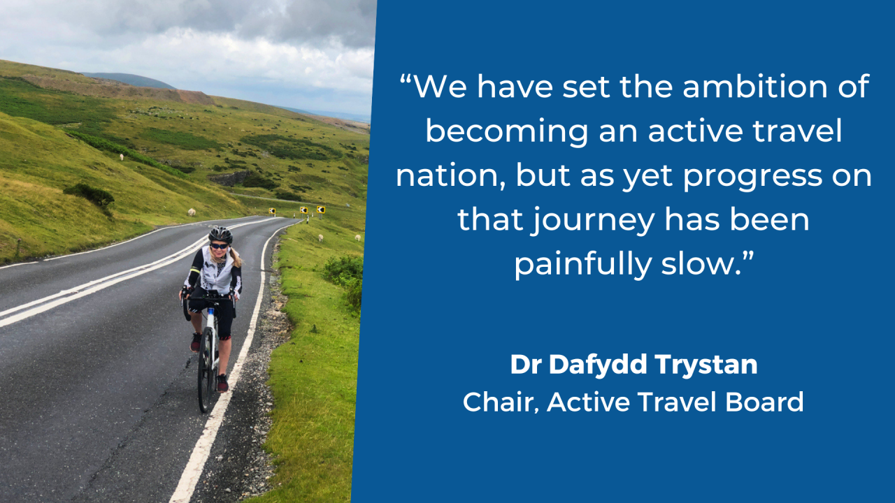 Wales active travel QUOTE
