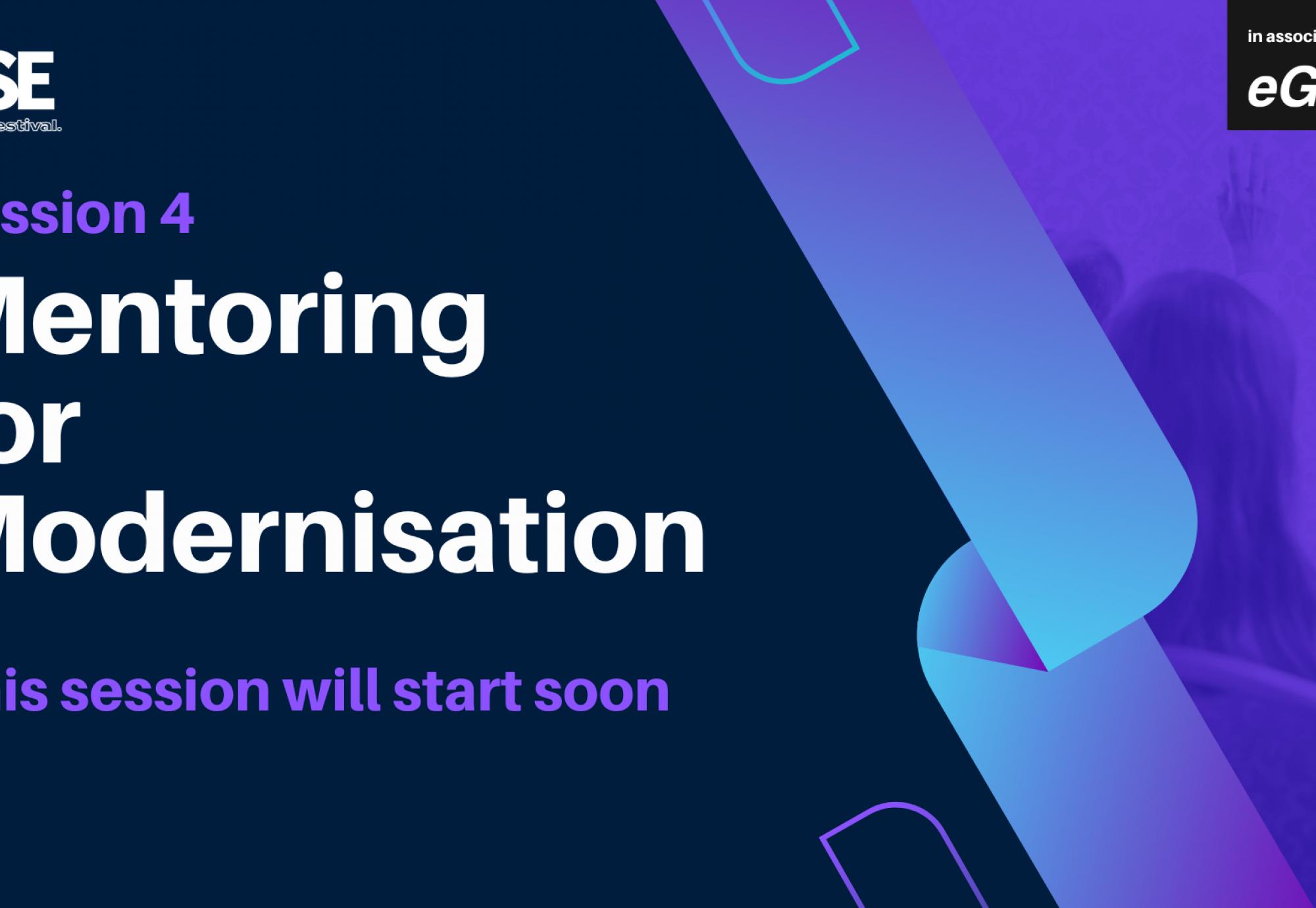 Panel 4 | Mentoring for Modernisation