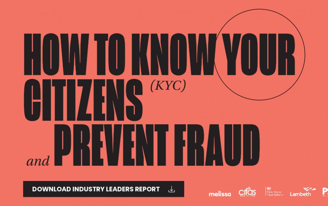 Industry Leaders Report - How to Know Your Citizens and Prevent Frau