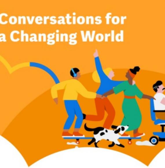 "Conversations for a changing world"