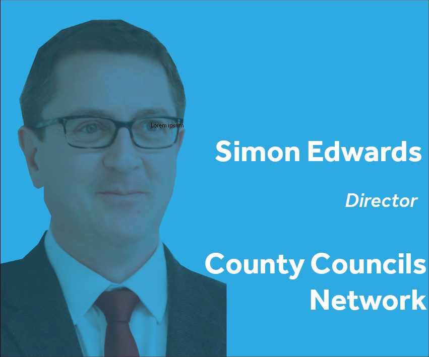 Simon Edwards Director County Councils Network